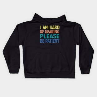 Hearing Impaired hard of hearing gift Kids Hoodie